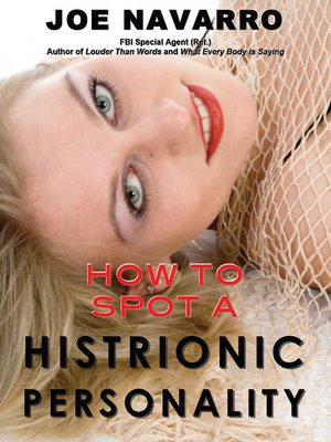 cover image of How to Spot a Histrionic Personality